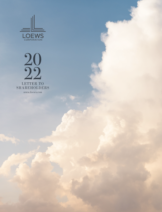 Cover of the Loews 2022 Letter to Shareholders                                                                                                                                                                                                                 